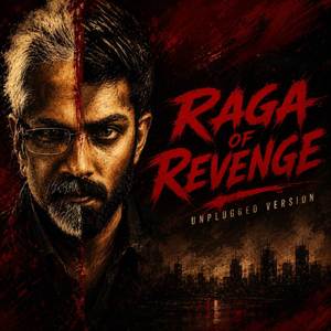 Raga Of Revenge (Unplugged Version)