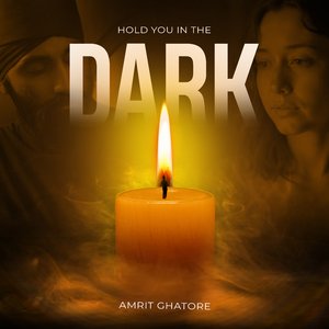 Hold You in the Dark