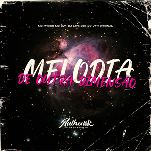 Melodia de Outra Dimensão