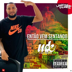 Então Vem Sentando (feat. Mc Menor Bom & Somália Sucessada)