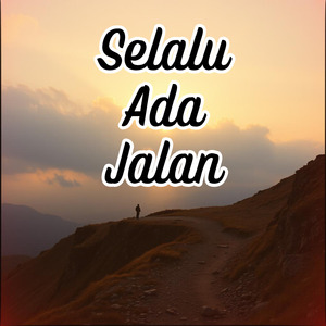 Selalu Ada jalan