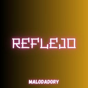 Reflejo