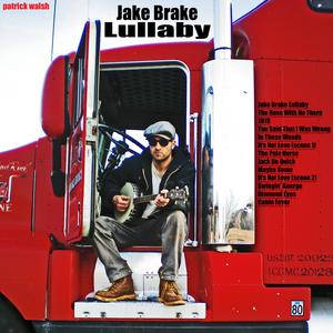 Jake Brake Lullaby