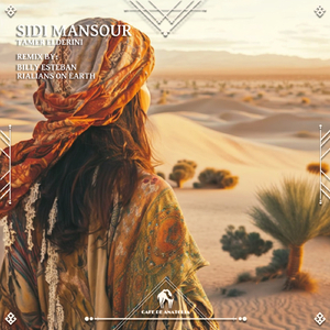 Sidi Mansour (Billy Esteban & Rialians on Earth Remix)