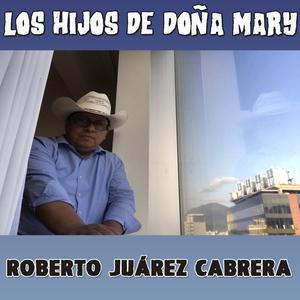 Los Hijos de Doña Mary