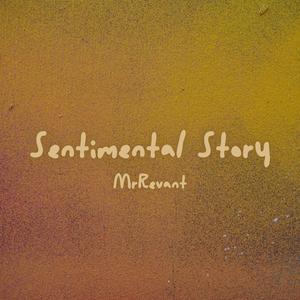Sentimental Story