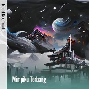 Mimpiku Terbang