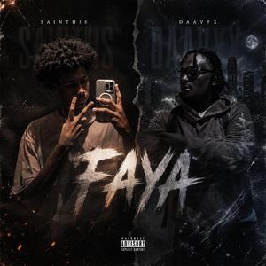 FAYA (feat. Daayvx)