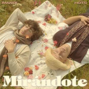 MIRANDOTE (feat. B Lion)