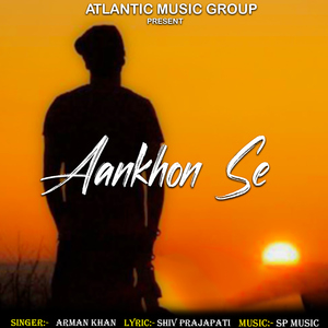 Aankhon Se