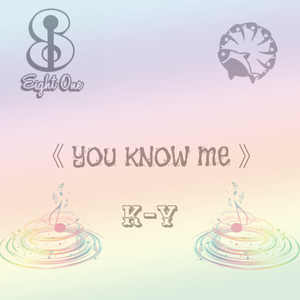 YOU KNOW ME