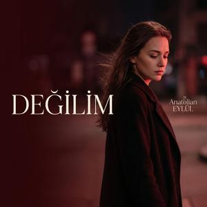 Değilim (Akustik Version)
