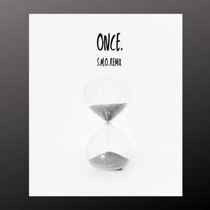 once. (feat. S.M.O) (Remix)