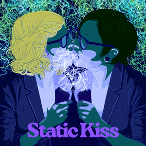 Static Kiss