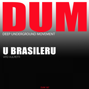 U Brasileru (Original Mix)