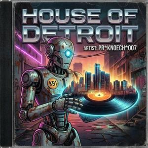 House of Detroit