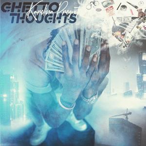 Ghetto Thoughts