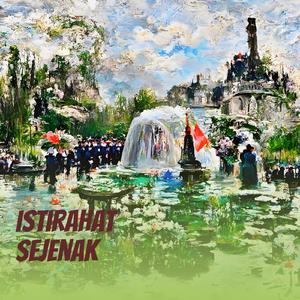 Istirahat Sejenak