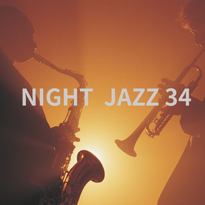 ナイトジャズ 34