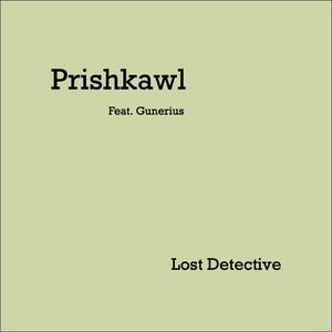 Lost Detective (feat. Gunerius)