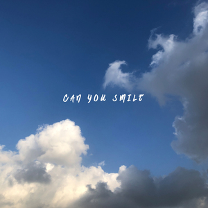 Can You Smile