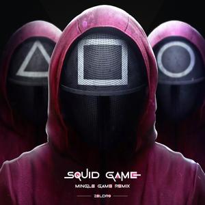 Squid Game (Mingle Game Frenchcore Remix)