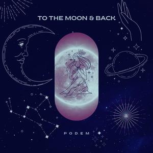 To The Moon & Back