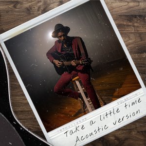 Take a Little Time (Acoustic)
