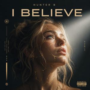 I Believe