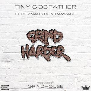 Grind Harder (feat. Dizzman & Doni Rampage)