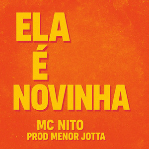 Ela é Novinha