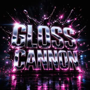 Gloss Cannon