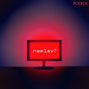 Replay