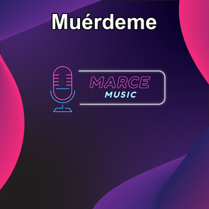 Muérdeme (Instrumental)