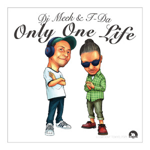 Only One Life