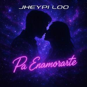 Pa Enamorarte (GalaxiTon Music)