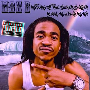 Blow Me A Dub 2025 (Prison Release Version)