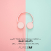 Andy Farley - Baby Beats (Lynne Queenie Remix)