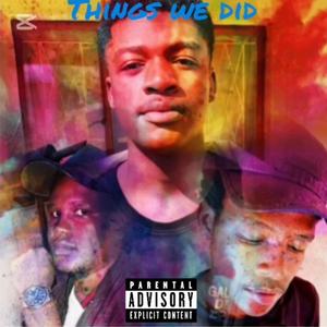 Things we did (feat. G.A.B)