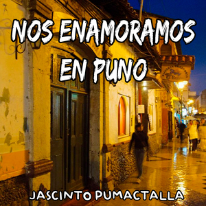 Nos Enamoramos en Puno