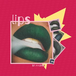 Lips (HDN Sound Tropical Remix)