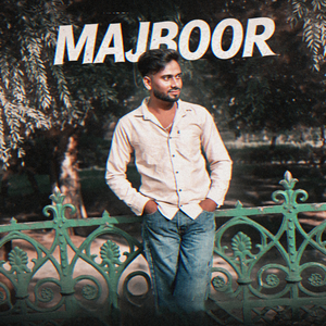 Majboor (Male Version)