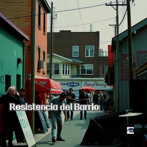 Resistencia del Barrio