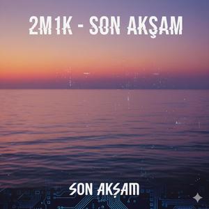 Son Akşam