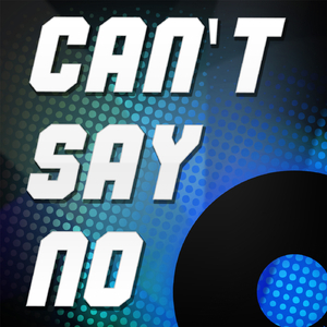 Can't Say No (A Tribute to Conor Maynard)