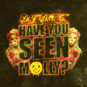 Have You Seen Molly (Radio Mix)