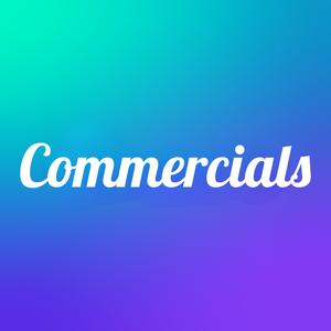 Commercials