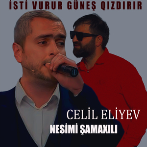 İsti Vurur Güneş Qızdırır