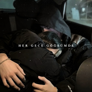 Her Gece Göğsümde