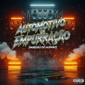 AUTOMOTIVO DA EMPURRAÇÃO ( Paredao do Alemao)